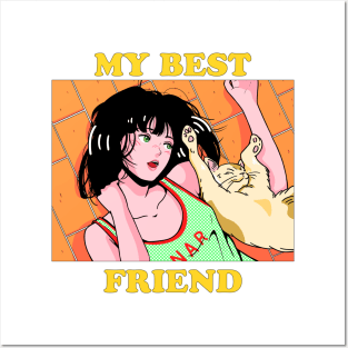 My Best Friend Posters and Art